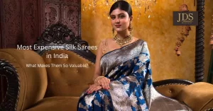 The Most Expensive Silk Sarees in India